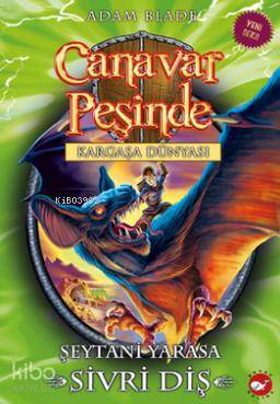 Canavar Peşinde 33 - Şeytani Yarasa Sivri Diş Adam Blade