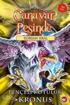 Canavar Peşinde 47; Pençeli Kötülük Kronş