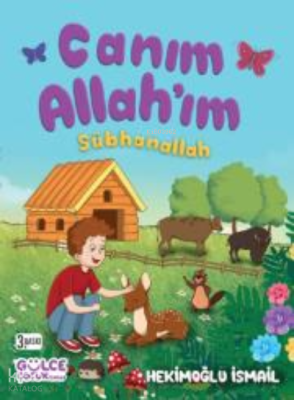 Canım Allahım Sübhanallah (Fleksi Cilt) Hekimoğlu İsmail