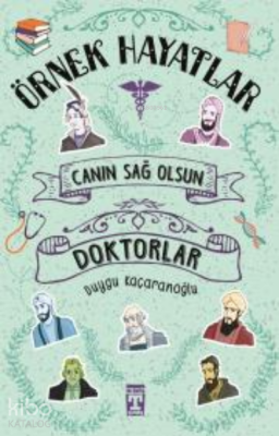 Canın Sağ Olsun - Doktorlar