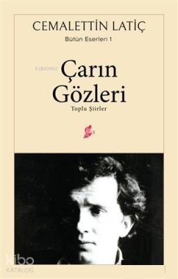 Çarın Gözleri Toplu Şiirler