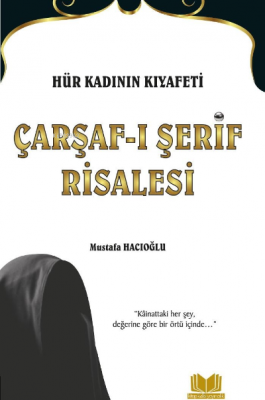 Çarşafı Şerif Risalesi Mustafa Hacıoğlu