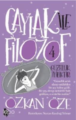 Çaylak ile Filozof - 4 Özkan Öze