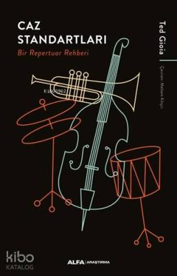 Caz Standartları; Bir Repertuar Rehberi