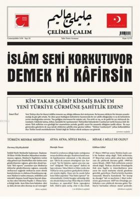 Çelimli Çalım Yıl: 1 Sayı: 10; Türk Milliyetçilerinin Mecmuası