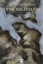 Cenk Hikayeleri Murathan Mungan