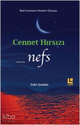 Cennet Hırsızı - Nefs