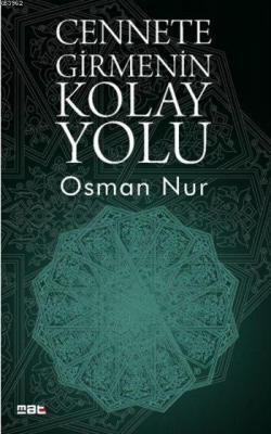 Cennete Girmenin Kolay Yolu