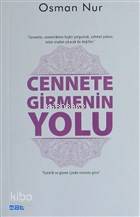 Cennete Girmenin Yolu
