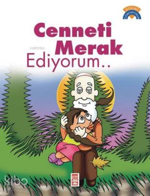 Cenneti Merak Ediyorum; +5 Yaş