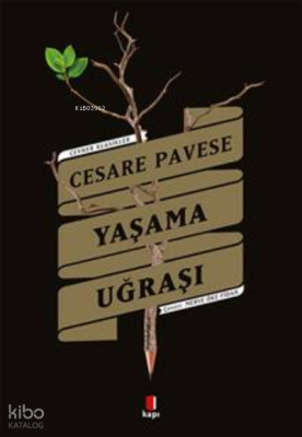 Cesare Pavese Yaşama Uğraşı Kolektif