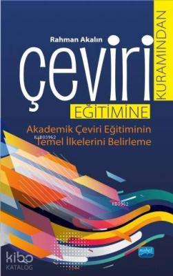 Çeviri Kuramından Çeviri Eğitimine