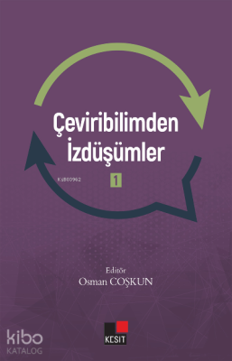 Çeviribilimden İzdüşümler -1