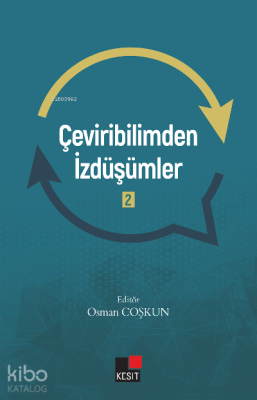 Çeviribilimden İzdüşümler 2 Kolektif