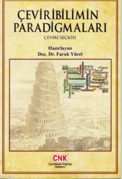 Çeviribilimin Paradigmaları (Çeviri Seçkisi)