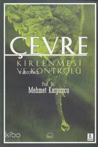 Çevre Kirlenmesi ve Kontrolü