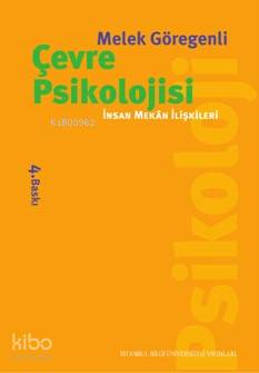 Çevre Psikolojisi İnsan Mekân İlişkileri