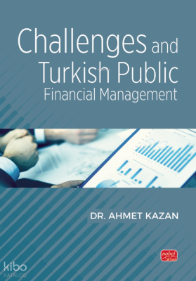 Challenges and Turkish Public Financial Management