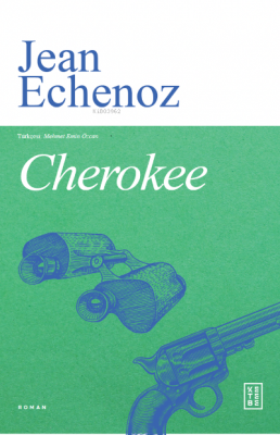 Cherokee Jean Echenoz