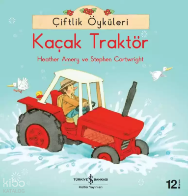 Çiftlik Öyküleri -  Kaçak Traktör