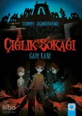 Çığlık Sokağı; Cadı Kanı