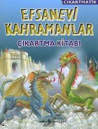 Çıkartmatik - Efsanevi Kahramanlar; Çıkartma Kitabı