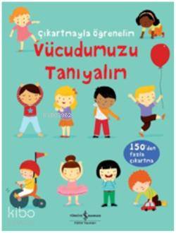 Çıkartmayla Öğrenelim - Vücudumuzu Tanıyalım