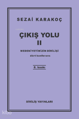 Çıkış Yolu 2 Sezai Karakoç