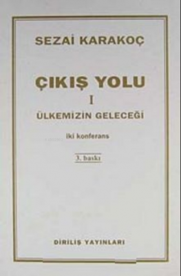 Çıkış Yolu I