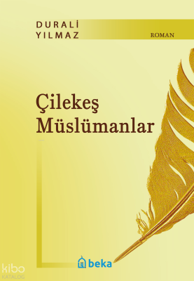 Çilekeş Müslümanlar Durali Yılmaz