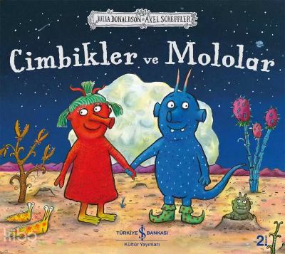 Cimbikler Ve Mololar Julia Donaldson