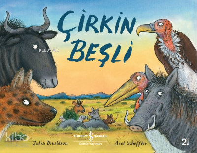 Çirkin Beşli Julia Donaldson
