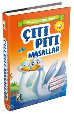 Çıtı Pıtı Masallar Saygılı Olmak - Anne Sözü Dinlemek - Nezaketli Olmak