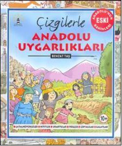 Çizgilerle| Anadolu Uygarlıkları
