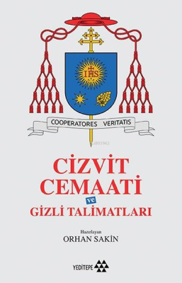 Cizvit Cemaati ve Gizli Talimatları Kolektif