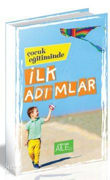 Çocuk Eğitiminde İlk Adımlar Kolektif