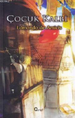 Çocuk Kalbi Edmondo De Amicis