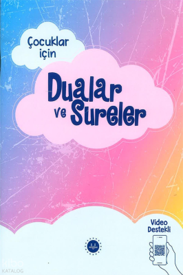 Çocuklar İçin Dualar ve Sureler