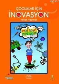 Çocuklar İçin İnovasyon