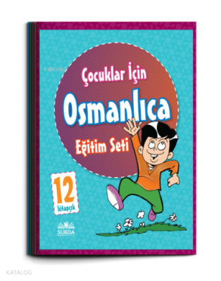 Çocuklar İçin Osmanlıca Eğitim Seti (12 Kitap) Kolektif