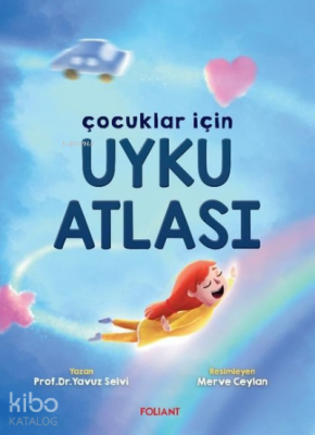 Çocuklar İçin Uyku Atlası Yavuz Selvi