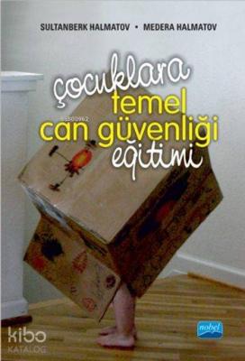 Çocuklara Temel Can Güvenliği Eğitimi