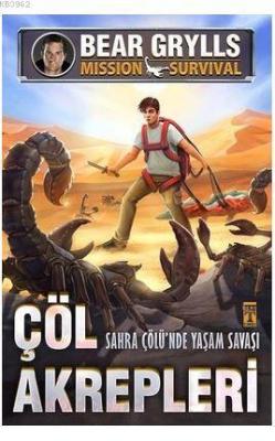 Çöl Akrepleri - Sahra Çölünde Yaşam Savaşları