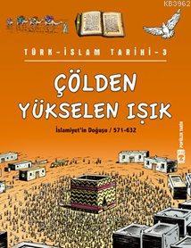 Çölden Yükselen Işık
