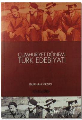 Cumhuriyet Dönemi Türk Edebiyatı