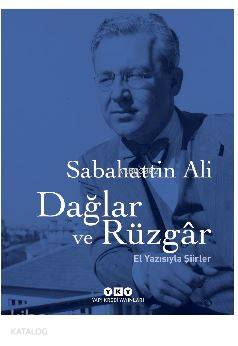 Dağlar ve Rüzgar (El Yazısıyla Şiirler)