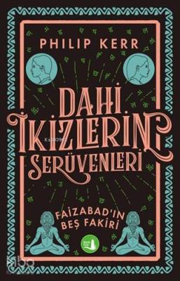 Dahi İkizlerin Serüvenleri - Faizabad'ın Beş Fakiri