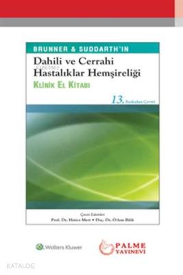 Dahili ve Cerrahi Hastalıklar Hemşireliği El Kitabı