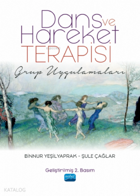 Dans ve Hareket Terapisi - Grup Uygulamaları