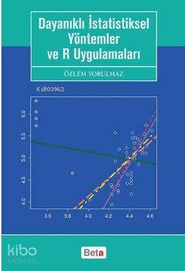 Dayanıklı İstatistiksel Yöntemler ve R Uygulamaları